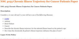 NSG 4055 Chronic Illness Trajectory for Cancer Patients Paper