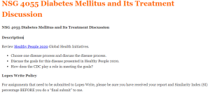 NSG 4055 Diabetes Mellitus and Its Treatment Discussion