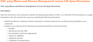 NSG 4055 Illness and Disease Management Across Life Span Discussion