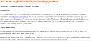 NSG 6002 Legislative Initiative Nursing Question