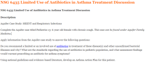 NSG 6435 Limited Use of Antibiotics in Asthma Treatment Discussion