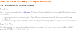 NSG The Future of Nursing IOM Report Discussion