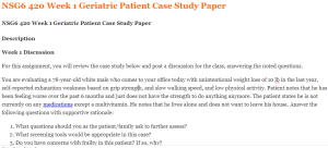 NSG6 420 Week 1 Geriatric Patient Case Study Paper