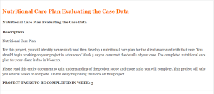 Nutritional Care Plan Evaluating the Case Data