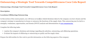 Outsourcing a Strategic Tool Towards Competitiveness Coca Cola Report