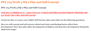 PSY 104 Week 5 DQ 2 Play and Self-Concept