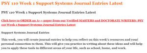 PSY 110 Week 1 Support Systems Journal Entries Latest