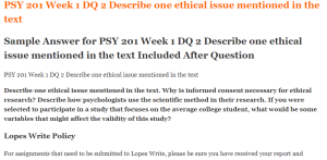 PSY 201 Week 1 DQ 2 Describe one ethical issue mentioned in the text