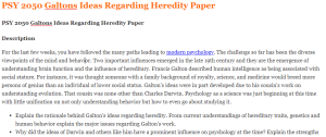 PSY 2050 Galtons Ideas Regarding Heredity Paper