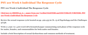 PSY 210 Week 6 Individual The Response Cycle