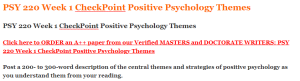 PSY 220 Week 1 CheckPoint Positive Psychology Themes