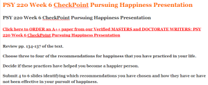 PSY 220 Week 6 CheckPoint Pursuing Happiness Presentation