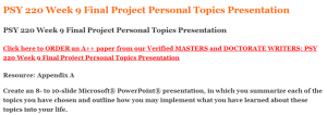 PSY 220 Week 9 Final Project Personal Topics Presentation