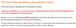 PSY 225 Week 2 Resilience Presentation Latest