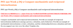 PSY 230 Week 3 DQ 2 Compare mechanistic and reciprocal interactionism