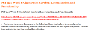PSY 240 Week 8 CheckPoint Cerebral Lateralization and Functionality