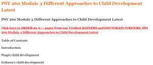 PSY 260 Module 3 Different Approaches to Child Development Latest