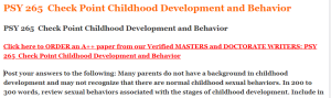 PSY 265  Check Point Childhood Development and Behavior