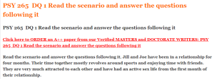 PSY 265  DQ 1 Read the scenario and answer the questions following it