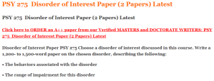 PSY 275  Disorder of Interest Paper (2 Papers) Latest