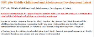 PSY 280 Middle Childhood and Adolescence Development Latest