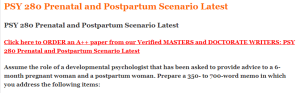 PSY 280 Prenatal and Postpartum Scenario Latest