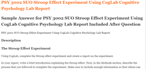 PSY 3002 SUO Stroop Effect Experiment Using CogLab Cognitive Psychology Lab Report