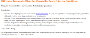 PSY 3400 Traumatic Disorder Caused by Brain Injuries Questions