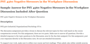 PSY 4560 Negative Stressors in the Workplace Discussion