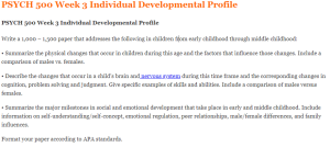 PSYCH 500 Week 3 Individual Developmental Profile