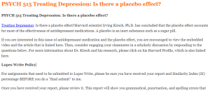 PSYCH 515 Treating Depression Is there a placebo effect