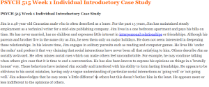 PSYCH 515 Week 1 Individual Introductory Case Study