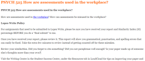 PSYCH 525 How are assessments used in the workplace