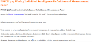 PSYCH 525 Week 5 Individual Intelligence Definition and Measurement Paper