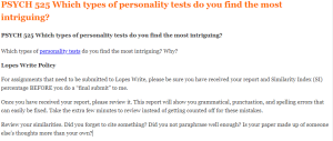 PSYCH 525 Which types of personality tests do you find the most intriguing