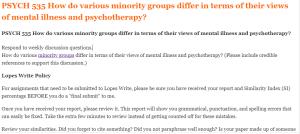 PSYCH 535 How do various minority groups differ in terms of their views of mental illness and psychotherapy