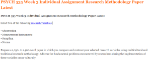 PSYCH 535 Week 3 Individual Assignment Research Methodology Paper Latest