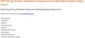 PSYCH 535 Week 5 Individual Assignment Psychological Impact Paper Latest