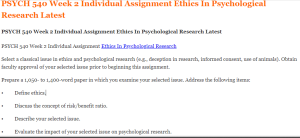 PSYCH 540 Week 2 Individual Assignment Ethics In Psychological Research Latest