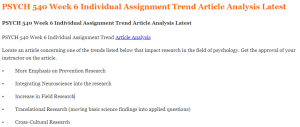 PSYCH 540 Week 6 Individual Assignment Trend Article Analysis Latest