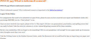 PSYCH 545 What is informed consent