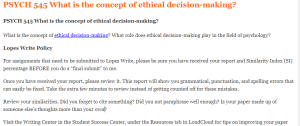 PSYCH 545 What is the concept of ethical decision-making