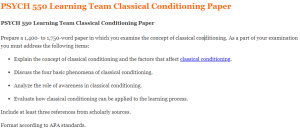 PSYCH 550 Learning Team Classical Conditioning Paper