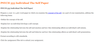 PSYCH 555 Individual The Self Paper