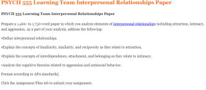 PSYCH 555 Learning Team Interpersonal Relationships Paper