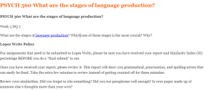 PSYCH 560 What are the stages of language production