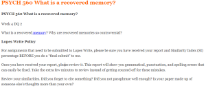 PSYCH 560 What is a recovered memory