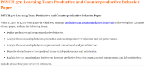 PSYCH 570 Learning Team Productive and Counterproductive Behavior Paper