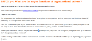 PSYCH 570 What are the major functions of organizational culture