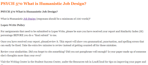 PSYCH 570 What is Humanistic Job Design